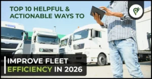 Improve Fleet Efficiency